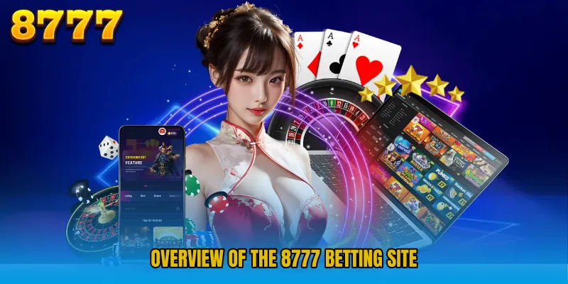 Overview of the 8777 Betting Site 